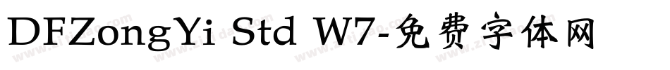 DFZongYi Std W7字体转换